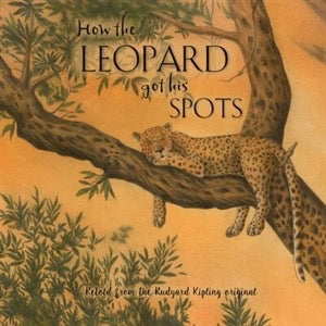 How The Leopard Got His Spots